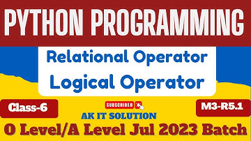 Python Class 6 || Operators || Python Operators || Relational Operator || Logical Operators