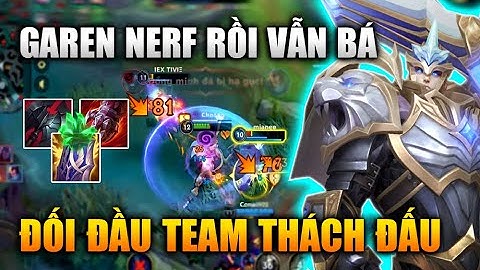[LMHT Tốc Chiến] Garen Đối Đầu Team Thách Đấu Cực Căng Trong Liên Minh Tốc Chiến