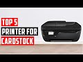 ✅Best Printer For Cardstock In 2024 | Top 5 Cardstock Printer Reviews
