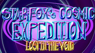 Terror Storm - Star Fox's Cosmic Expedition : Lost in the Void | Official OST