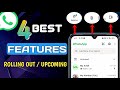 WhatsApp 4 Best Features 2025 | WhatsApp Features | WhatsApp New Update | WhatsApp Upcoming Features