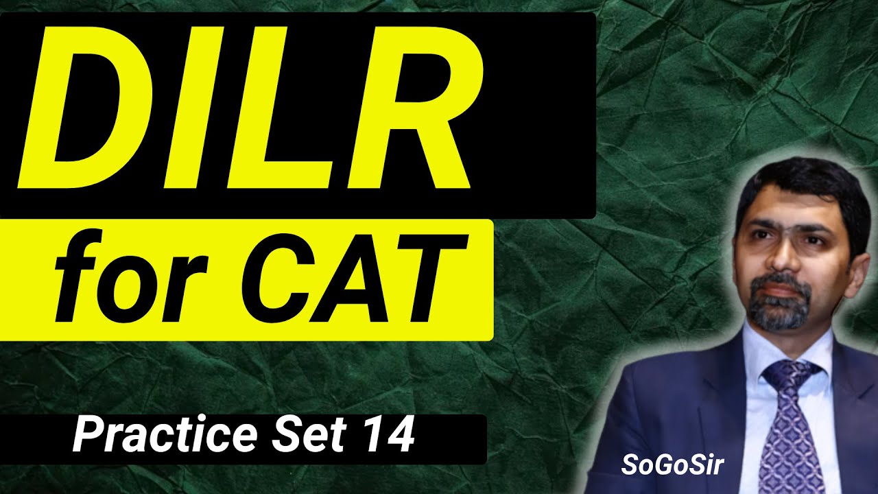 DILR Practice SET Previous Year I Fully Solved  of 2024 by SoGo Sir I Video Solutions CAT25