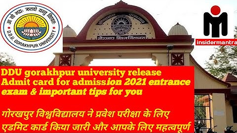 DDU Gorakhpur University released Admit card for Admission 2021 entrance exam!