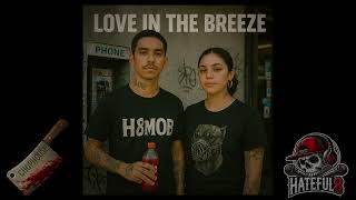 Love In The Breeze Mad Muzzle