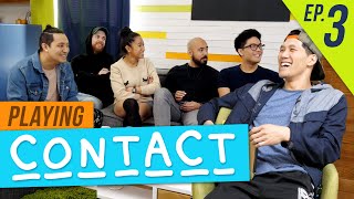 Playing Contact! (Ep. 3)