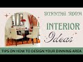 Tips on how to design dinning roomdinning area interior design