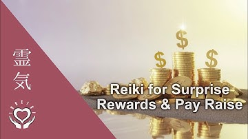 Reiki to Manifest Unexpected Job Promotion Surprise Rewards & Salary Increase | Pay Raise