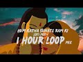 1 Hour loop : Hum katha sunate ram ki - lofi mix | bhajan lofi mix relax & chill | study music Mp3 Song