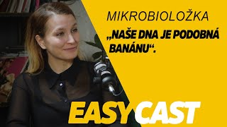 Mikrobioložka Martina Borčinová - Kouření se projeví v DNA vašich dětí. #EasyCast