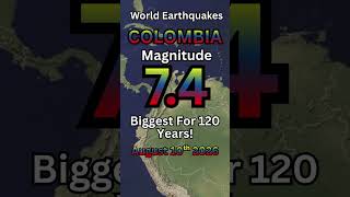 Colombia Experiences Biggest Earthquake Of 21st Century