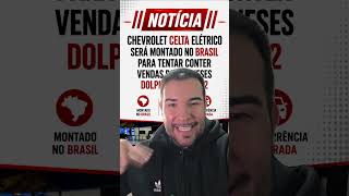🚨 CHEVROLET VAI RESSUSCITAR O CELTA? 🚨