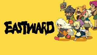 【 朝活 】退廃した世界を冒険する傑作２Dドットゲームを初見プレイ ＃０９【 Eastward 】