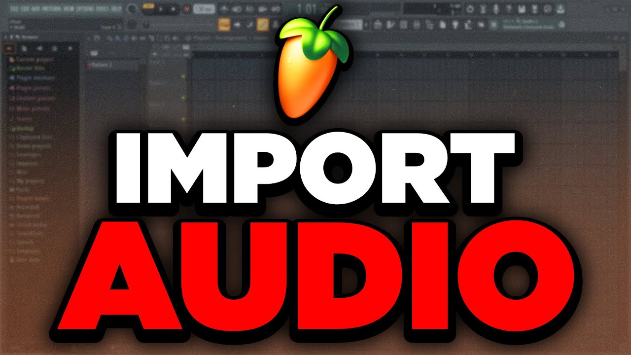 How to Import Video & Audio To FruityLoops Studio (MP4, MP3 and more) – VIP  Video Converter