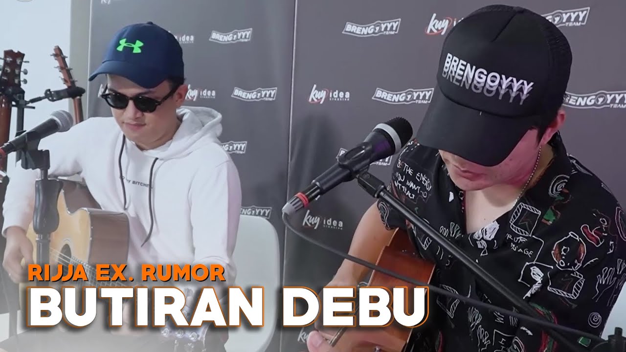 Butiran Debu   Rijja Ex Rumor Ft Angga Candra KOLABORASI