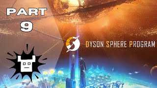 Setting Up Yellow Science! - PitakaZero Plays DYSON SPHERE PROGRAM - part 9