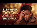 Zafafan Wakoki Hamisu Breaker Official Audio 2026 Zafafan Wakoki Hamisu Breaker Official Audio 2026