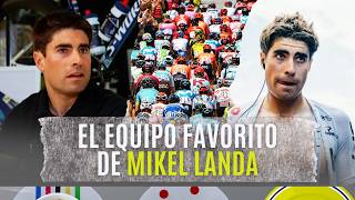 El EQUIPO FAVORITO de MIKEL LANDA