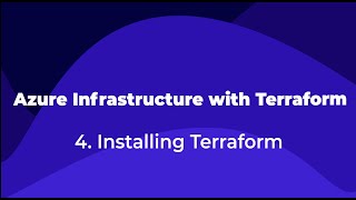 4. azure infrastructure with terraform -  installing terraform