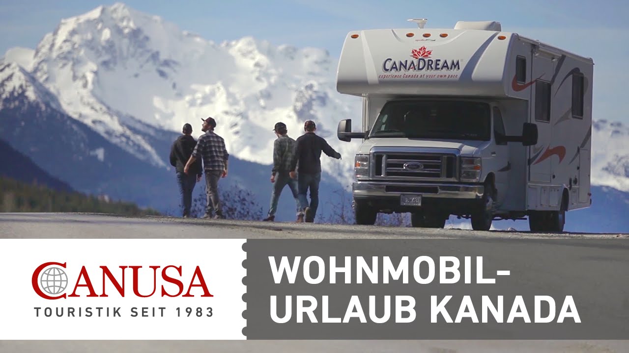 Wohnmobil Urlaub in Kanada CANUSA Wohnmobil Urlaub in Kanada CANUSA