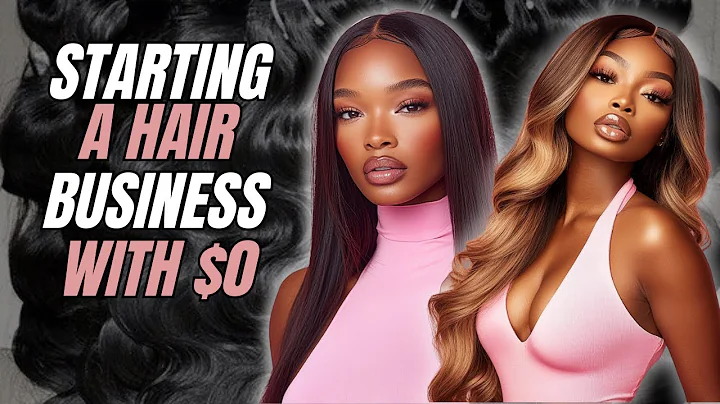 How To Start a Hair Business with NO Money (Full Guide 2025) 💸