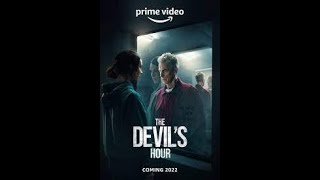 THE DEVIL'S HOUR Trailer (2022) Peter Capaldi, Jessica Raine.