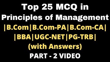 MCQ in Principles of Management|Part-2Video|With Answer|All B.Com, BBA, UGC-NET|Explained in TamilBR