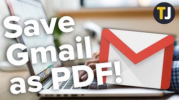 How to Save Gmail Messages as a PDF!