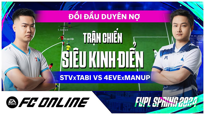 Tabi Tuấn Anh vs Thành Mù - Đối đầu duyên nợ | Trận cầu đỉnh cao FVPL Spring 2024