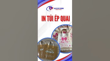 Quy trình IN TÚI QUAI ÉP hai dây và các mẫu túi đẹp tại In Bao Bì Duy Phương
