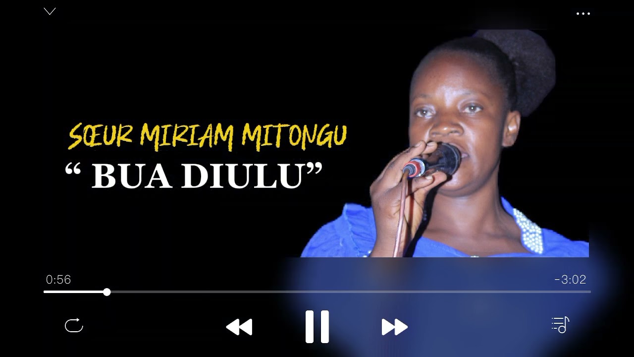 Sœur Miriam MITONGU - Bua Diulu (Audio officiel )