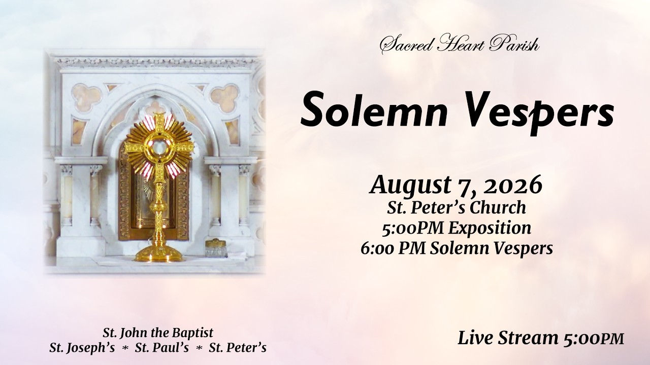 SOLEMN VESPERS AT ST PETERS CHURCH
