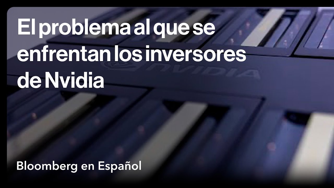 Este es el problema al que se enfrentan los inversores de Nvidia - YouTube