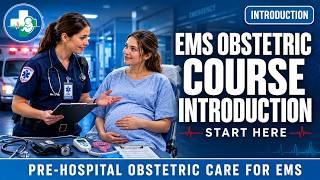 Welcome to EMS Obstetrics Academy | Pre-Hospital Obstetric Care for EMS Professionals