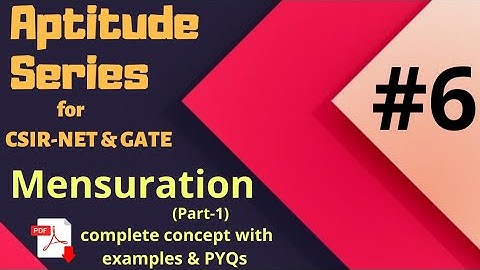 Mensuration complete concept for csirnet Gate(Part-1)|Aptitude series for net gate|Area Volume