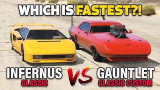 GTA 5 ONLINE - GAUNTLET CLASSIC CUSTOM VS INFERNUS CLASSIC (WHICH IS FASTEST?)