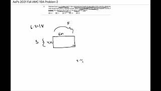 Problem 2: AoPS 2021 Fall AMC 10A