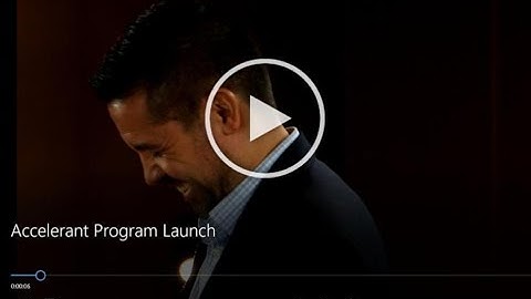 Accelerant Program Launch