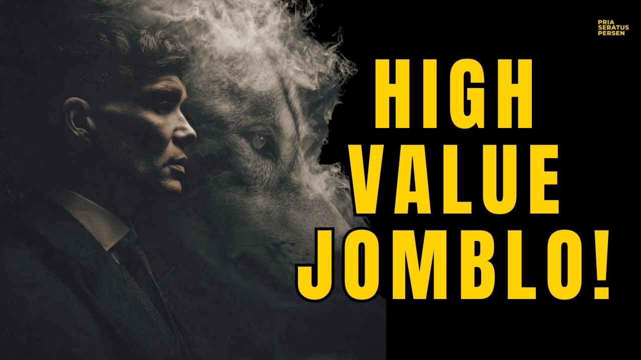 Mau jadi JOMBLO yang DISUKAI banyak WANITA dan ORANG LAIN? Ini 15 Mindset RAHASIA High Value Jomblo!