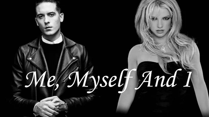 Britney Spears, G-Eazy - Me, MySelf & I (Audio)
