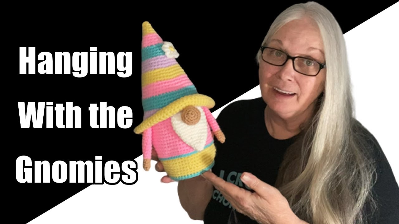 Crochet Amigurumi Gnomes Pattern Review: Hanging with My Gnomies