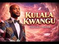 KULALA KWANGU Paschal Cassian Official Music UJUMBE MHIM KWAKO KULALA KWANGU Paschal Cassian Official Music UJUMBE MHIM KWAKO