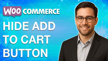 How To Hide Add To Cart Button Woocommerce [2025 Guide]