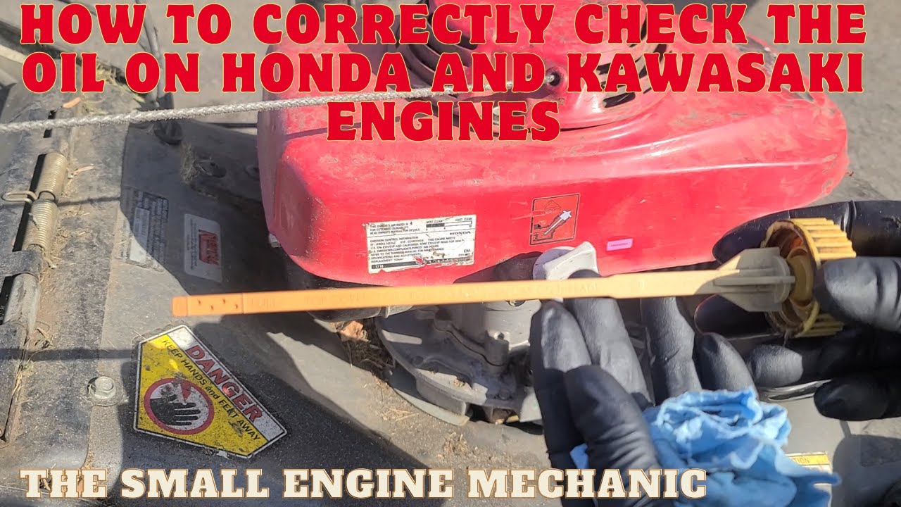 How to correctly check the oil on Honda and Kawasaki engines YouTube