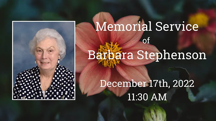 Memorial Service for Barbara Leigh Rountree Stephe...