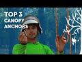 3 best canopy anchors  best ways to canopy anchor srt  professional tree climber arborist review