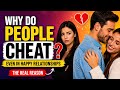 The Hidden Psychology of Cheating in Happy Marriages