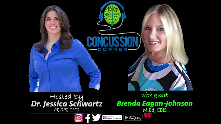 Concussion Corner Podcast Episode XV Brenda Eagan-...