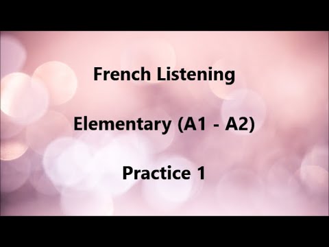 French Listening – Elementary (A1 – A2) – Practice #1