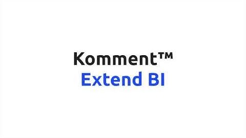 Extend BI: Writeback for Qlik Sense - From zero to writeback solution in 4 minutes with Komment™