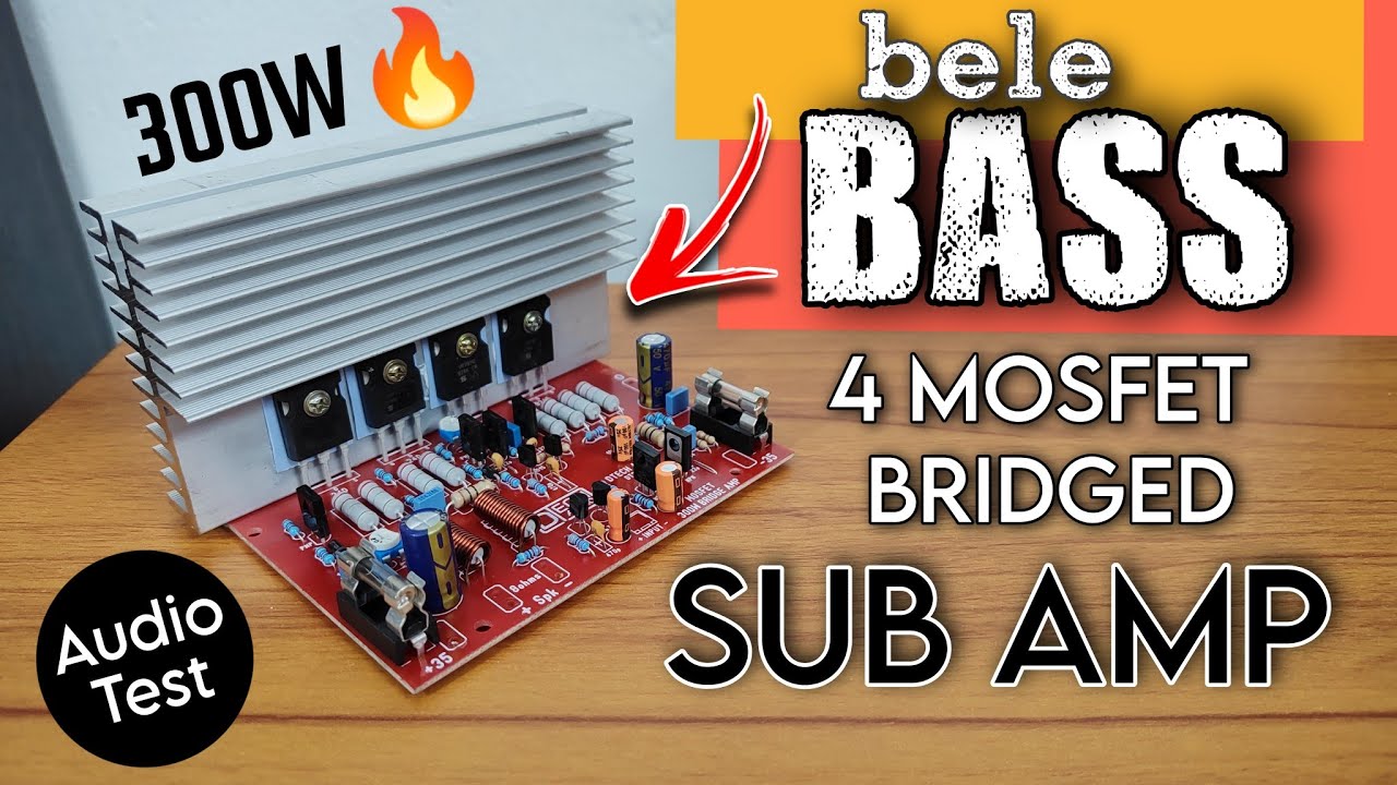 Dtech 4 MOSFET Bridged Mono 300W Sub Amplifier Board Review and Testing